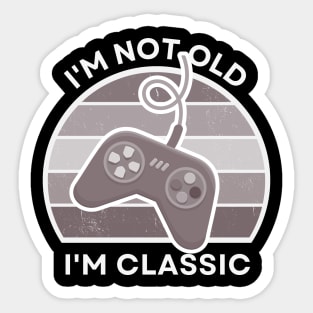 I'm not old, I'm Classic | Game Controller | Retro Hardware | Vintage Sunset | Grayscale| '80s '90s Video Gaming Sticker